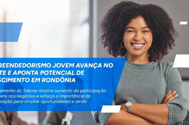 Empreendedorismo jovem cresce e fortalece pequenos negócios em Rondônia