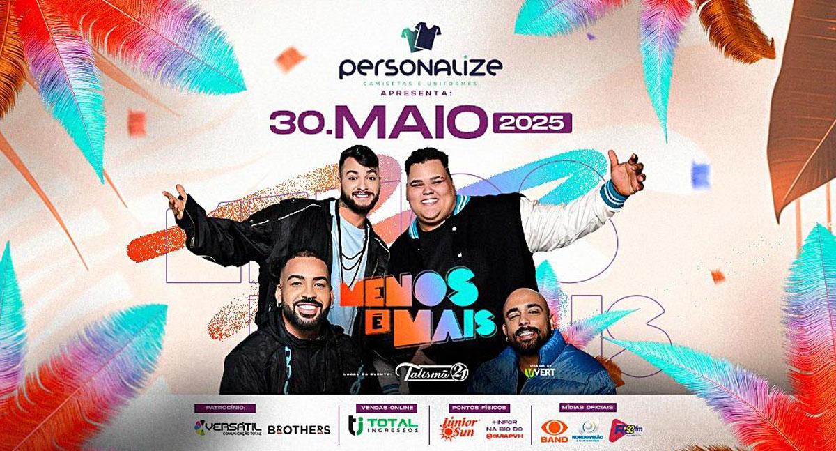 Ingressos para show do Menos é Mais já estão à venda com preços promocionais