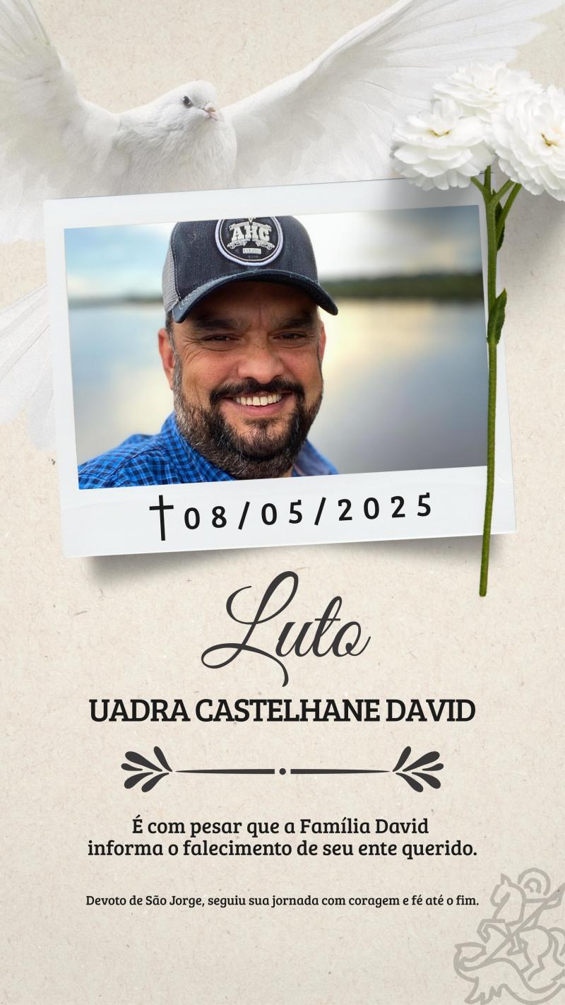 Nota falecimento do Sr. Uadra Castelhane David, família de Ariquemes