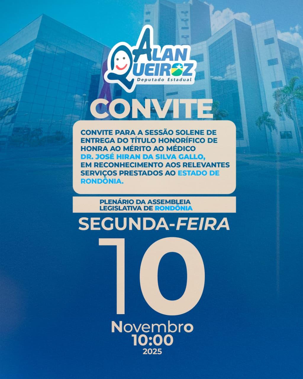 Deputado Alan Queiroz homenageia Dr. José Hiran Gallo com Título de Honra ao Mérito na Assembleia Legislativa