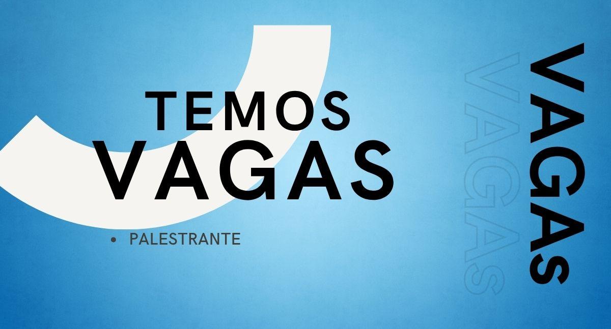 Vaga de emprego para Palestrante em Porto Velho, Salário R$ 2.079,00