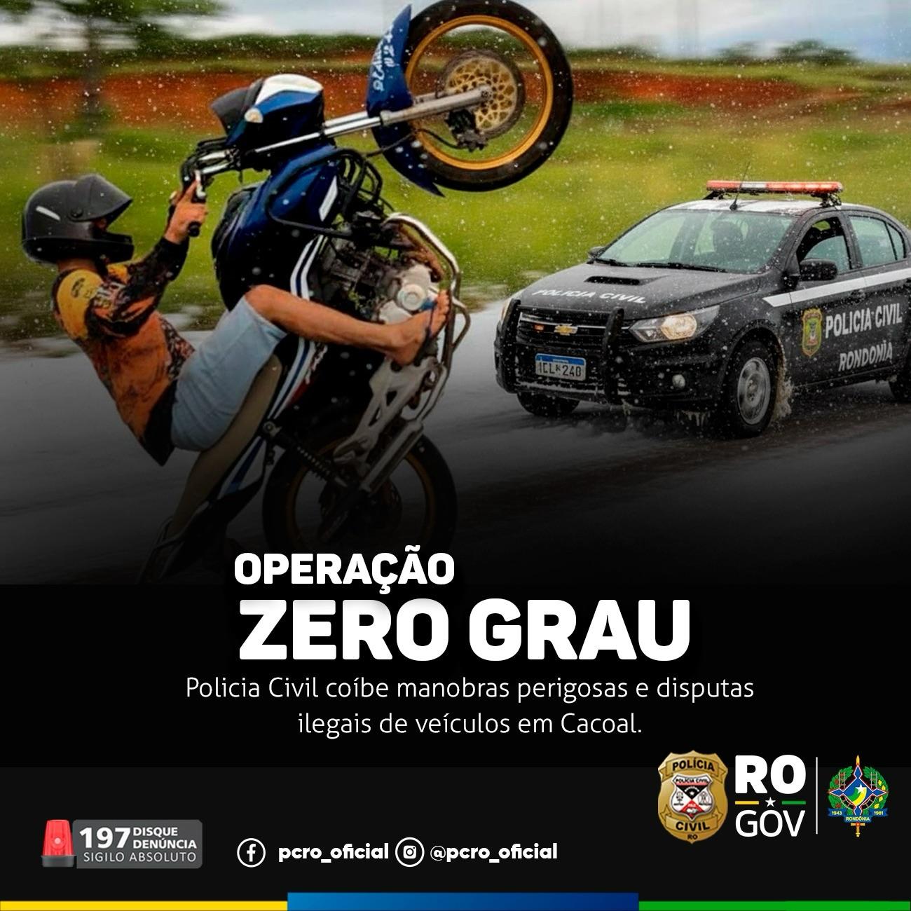 Polícia Civil de Rondônia realiza Operação “Zero Grau” contra rachas e manobras perigosas