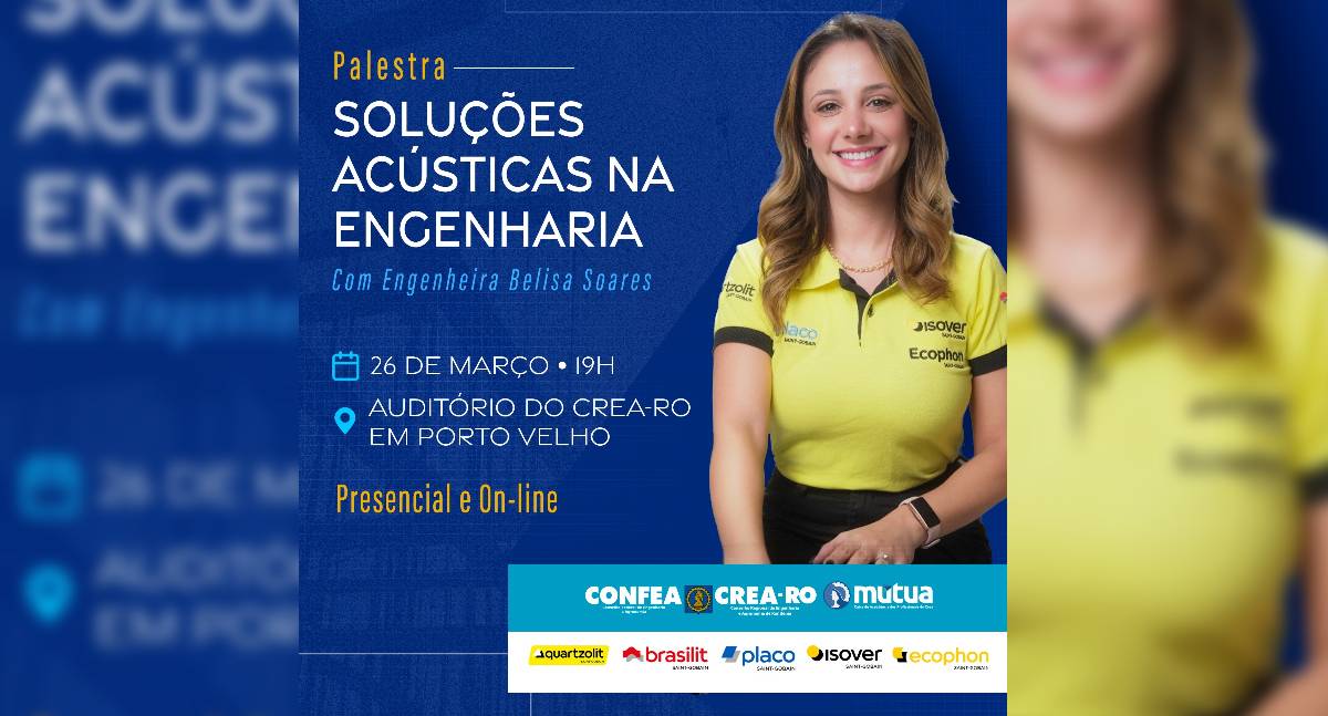 Crea-RO promove palestra sobre soluções acústicas na engenharia em Porto Velho