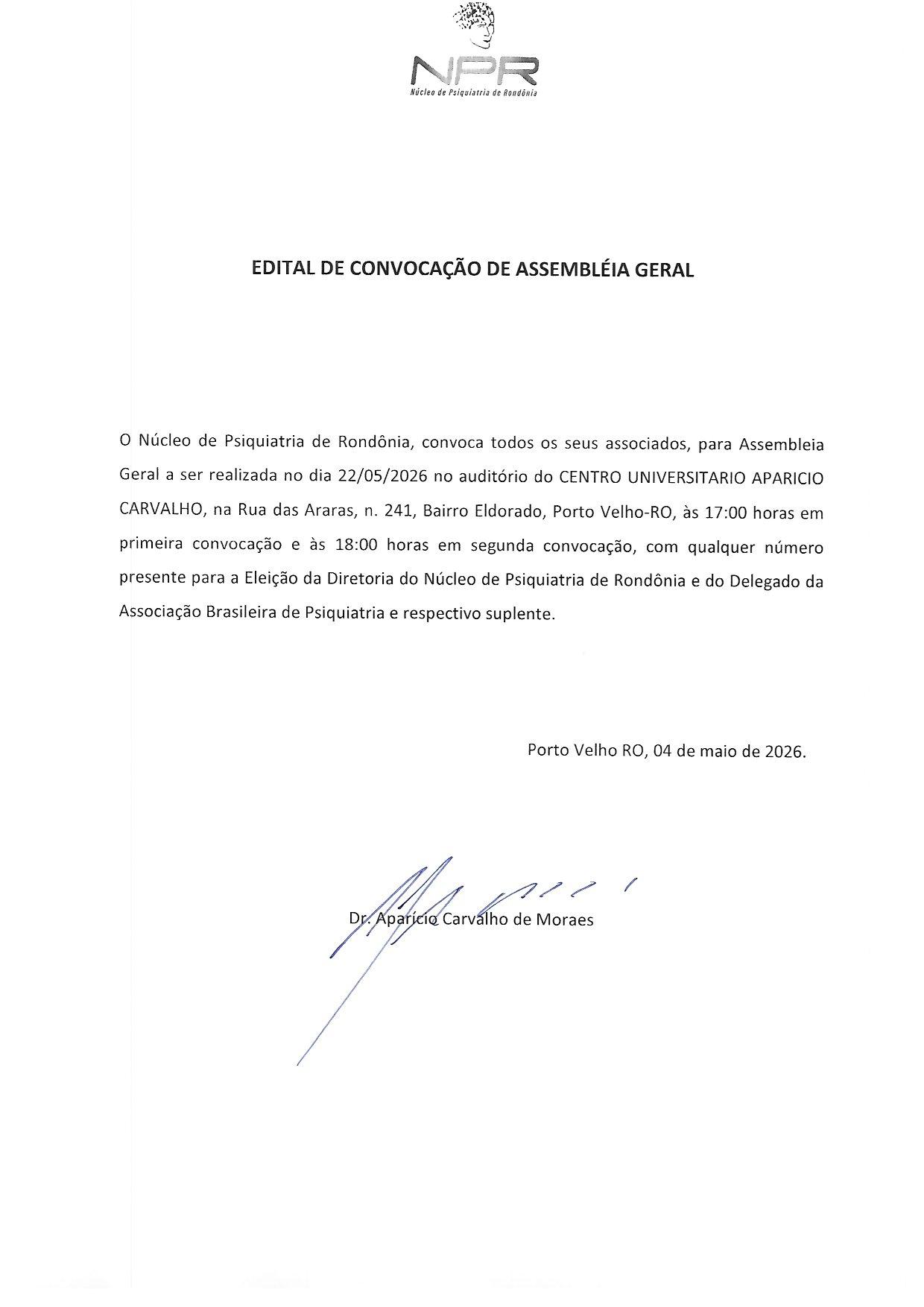 Núcleo de Psiquiatria de Rondônia convoca associados para Assembleia Geral com eleição da nova Diretoria