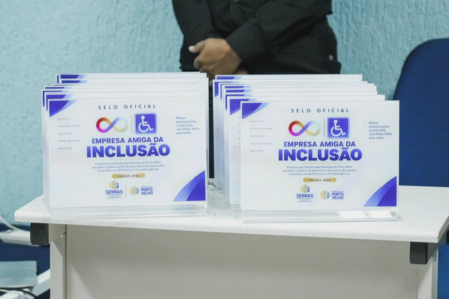 Prefeitura entrega Selo Empresa Amiga da Inclusão a empresas que aderiram ao programa em Porto Velho