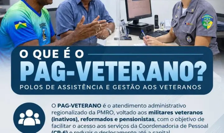 Polícia Militar de Rondônia ativa Polos de Atendimento e Gestão ao Veterano no interior do Estado